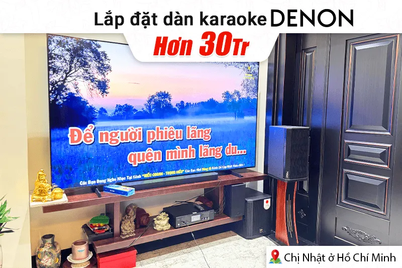 Lắp đặt dàn karaoke Denon hơn 30tr cho chị Nhật tại TP HCM (Denon DP-R310, Bksound DKA 6500 New, BIK BBK-W25A)