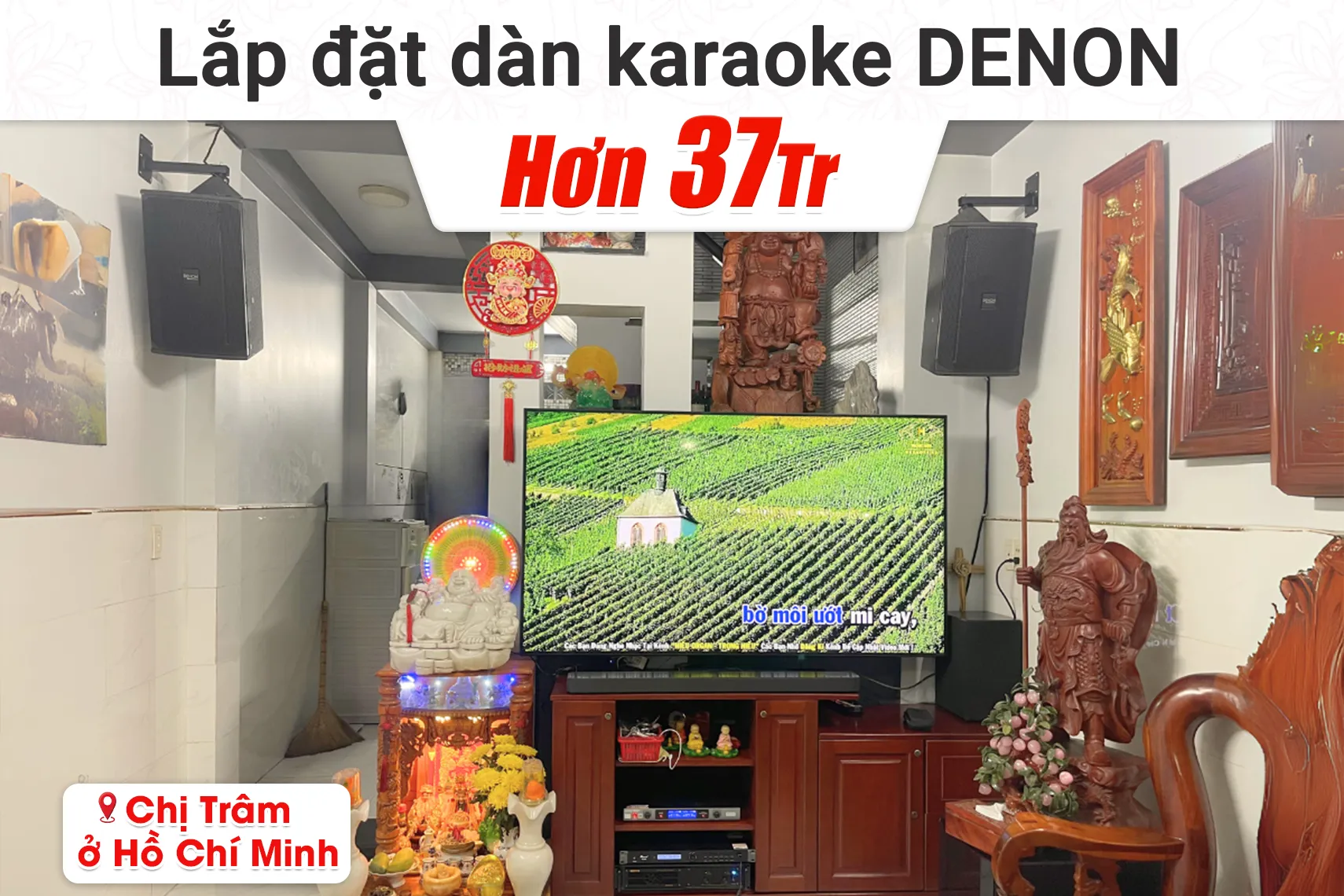 Lắp đặt dàn karaoke Denon hơn 37tr cho chị Trâm tại TP HCM