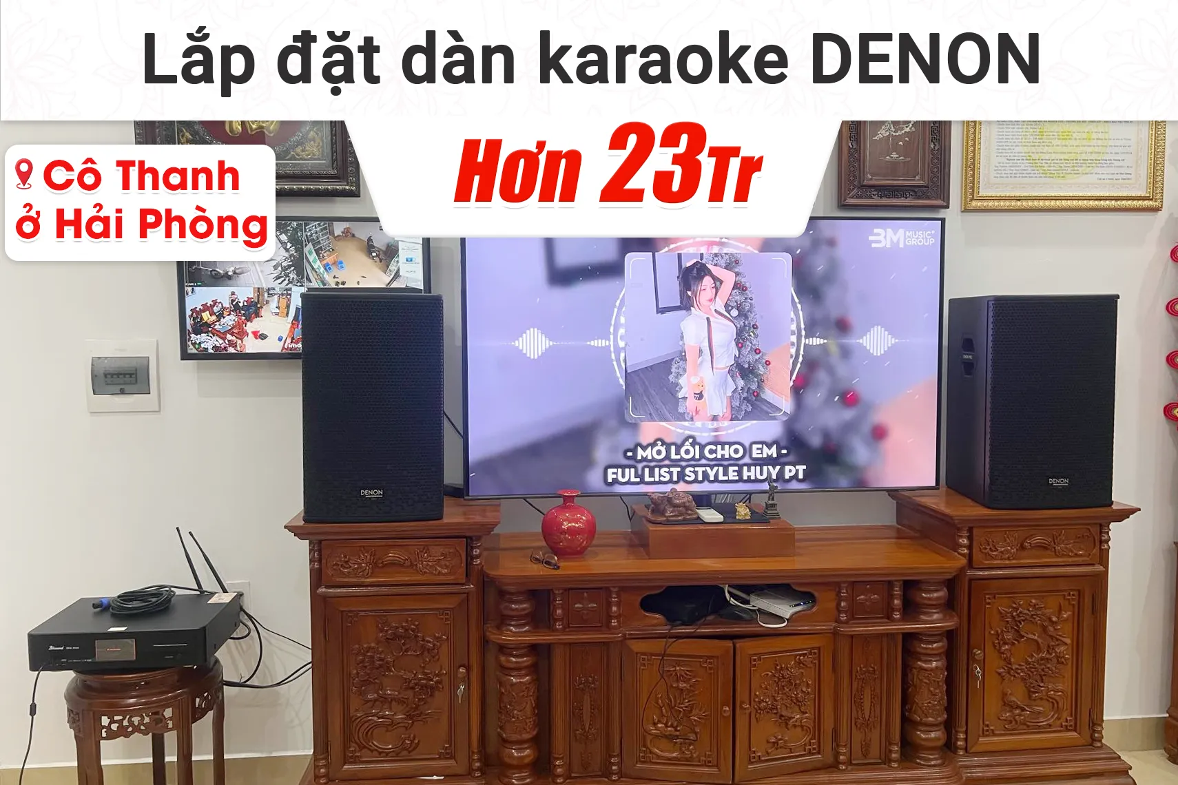 Lắp đặt dàn karaoke Denon hơn 23tr cho cô Thanh tại Hải Phòng