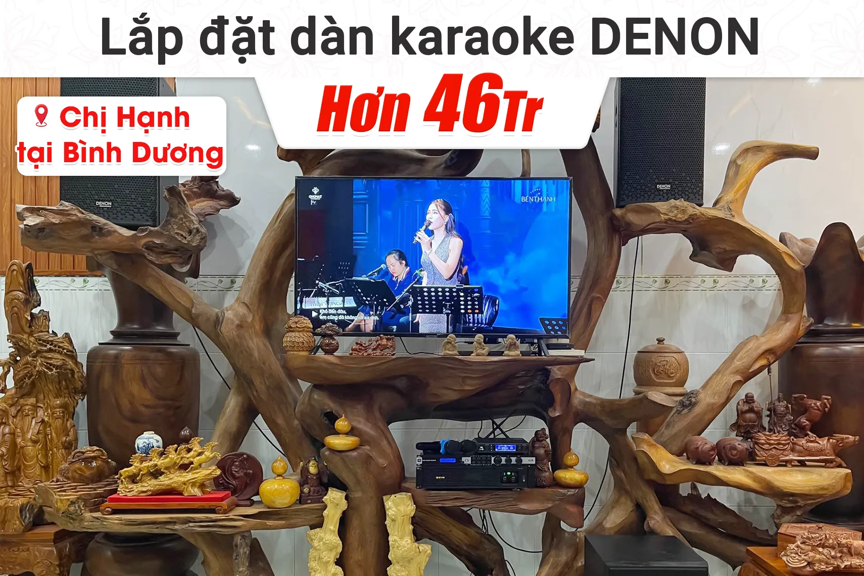 Lắp đặt dàn karaoke Denon hơn 46tr cho chị Hạnh tại Bình Dương