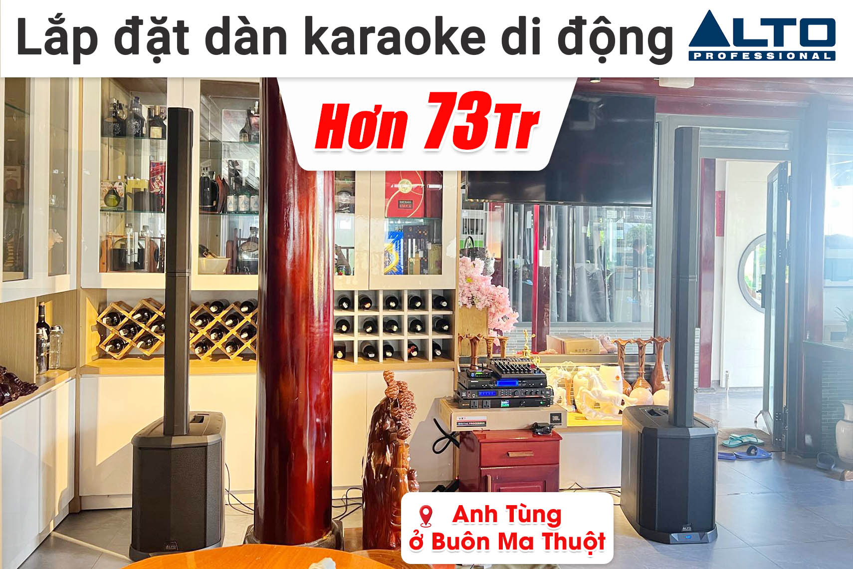 Lắp đặt dàn karaoke di động Alto hơn 73 triệu cho anh Tùng ở Buôn Ma Thuột (Alto TS112C, Yamaha MG 10XU, JBL VX9, Baier BS-9800, Tomko T215G16,...)