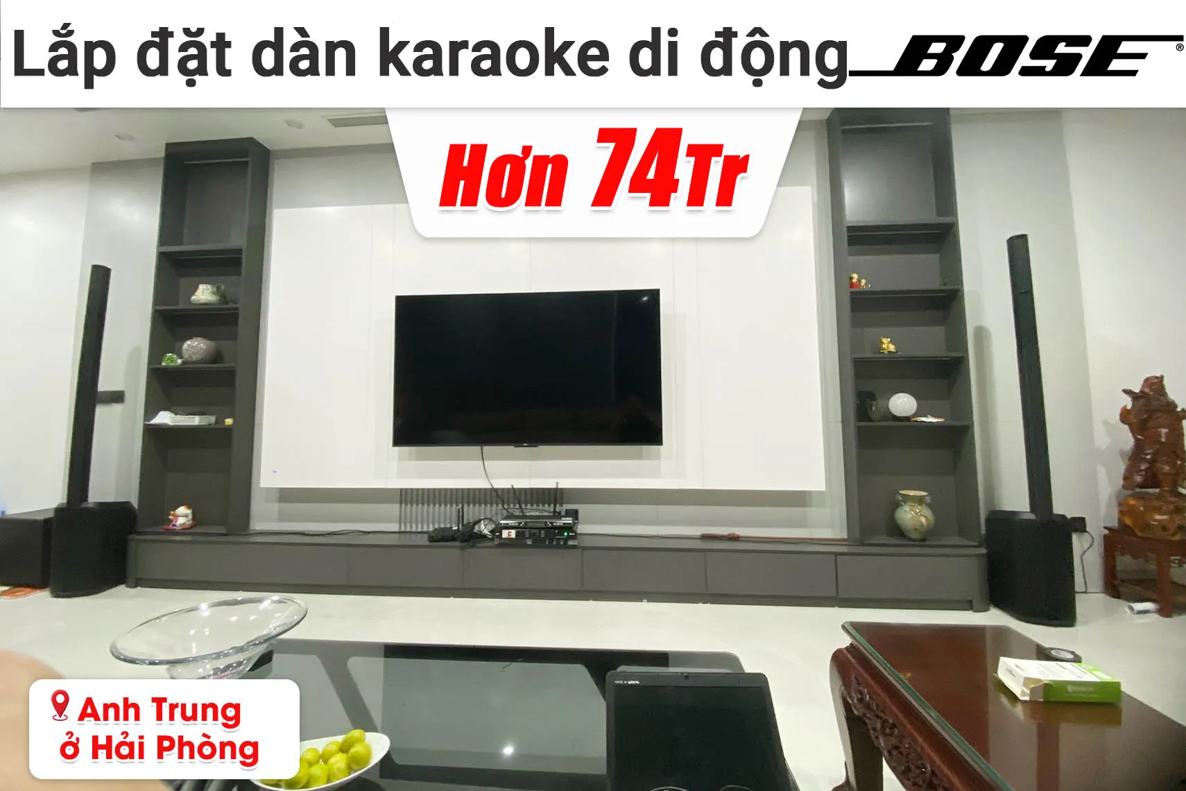 Lắp đặt dàn karaoke di động Bose hơn 74 triệu cho anh Trung ở Hải Phòng (Bose L1 Pro 8, JBL KX180A, Baiervires BS-790S, Bksound MS8,...)