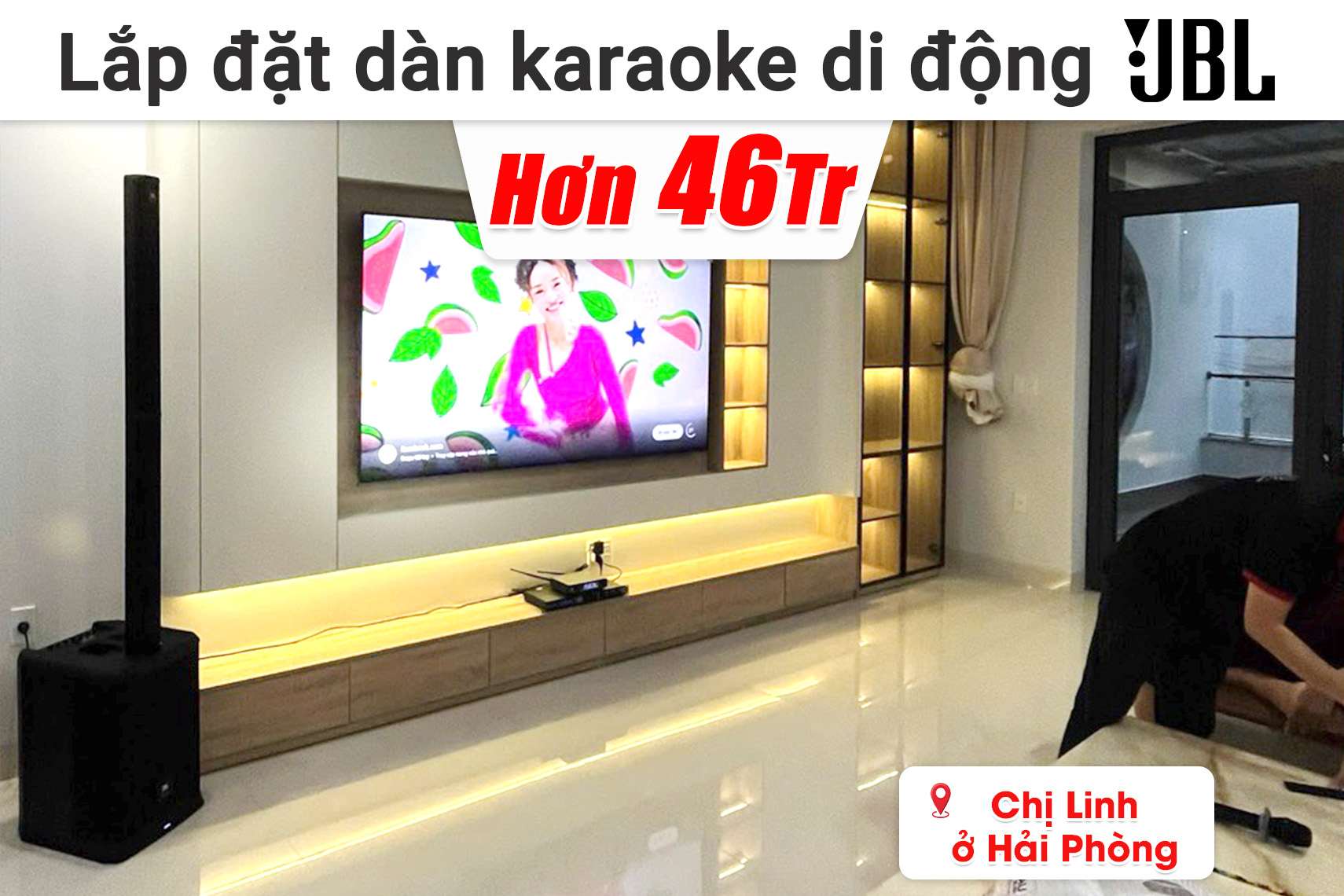 Lắp đặt dàn karaoke di động JBL hơn 46 triệu cho chị Linh ở Hải Phòng (JBL PRX ONE, JBL KX180A, JBL VM300,...)