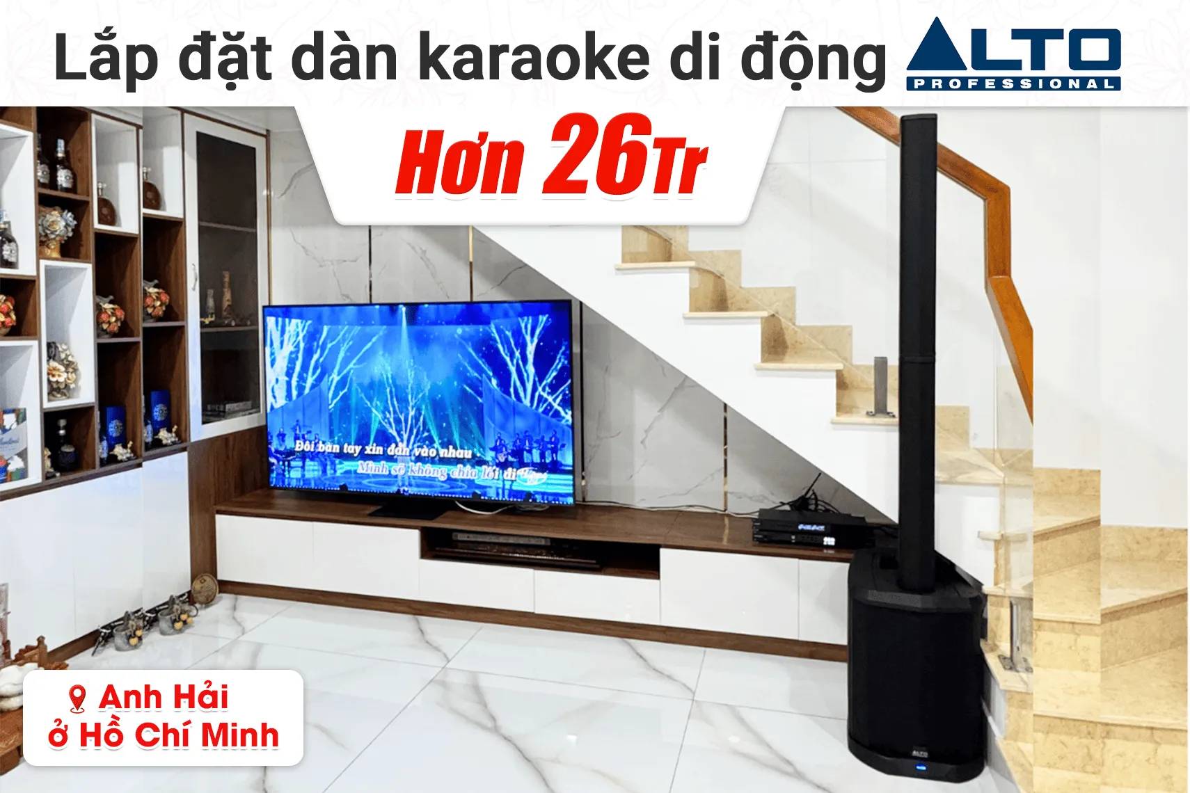 Lắp đặt dàn karaoke di động Alto hơn 26tr cho anh Hải tại TP HCM (Alto TS112C, Philips CSS3752/70, Philips CSS3321/70)