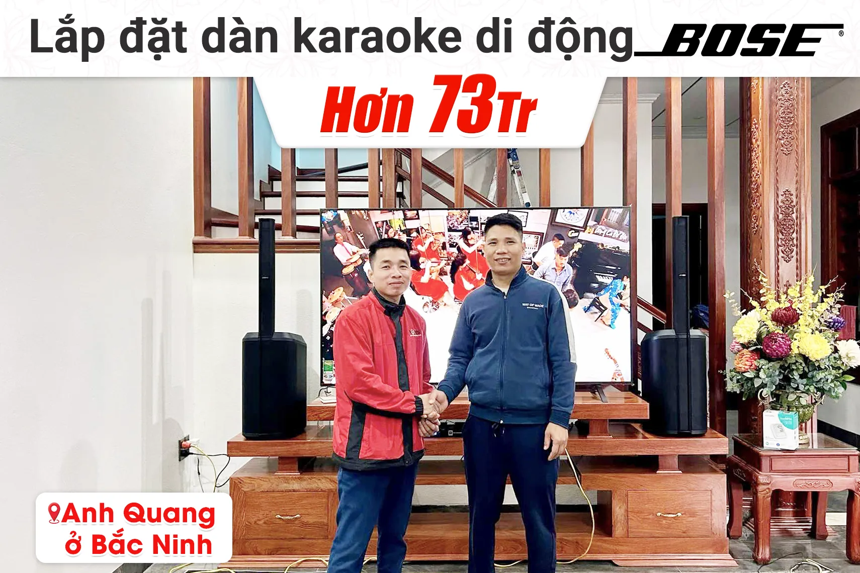 Lắp đặt dàn karaoke di động Bose hơn 73tr cho anh Quang tại Bắc Ninh (Bose L1 pro8, JBL KX180A, JBL VM300)