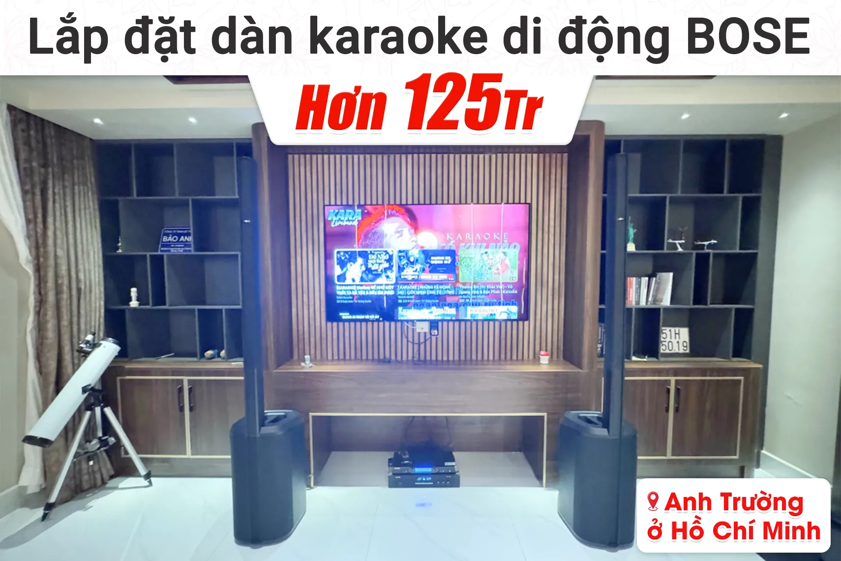 Lắp đặt dàn karaoke di động Bose hơn 125tr cho anh Trường tại TP HCM (Bose L1 Pro16, BIK BPC-R500, Baiervires BS9800)