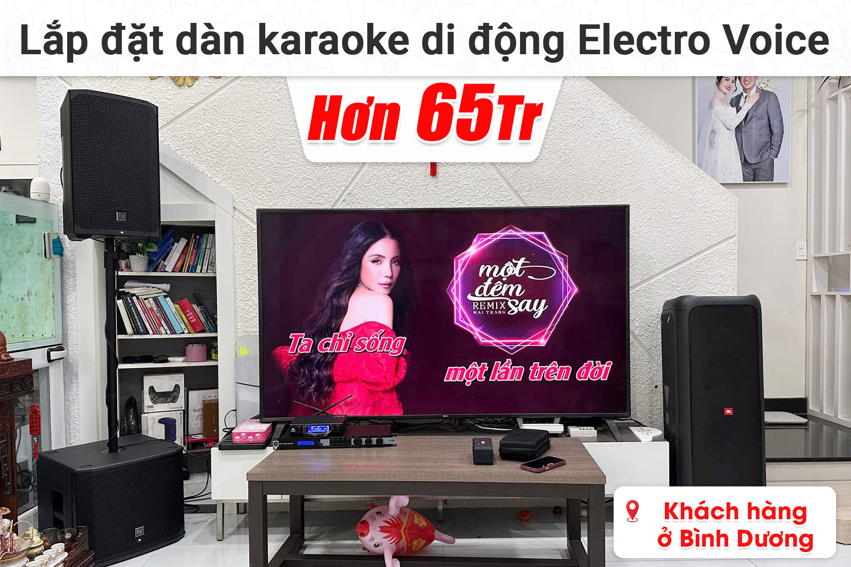 Lắp đặt dàn karaoke di động Electro Voice hơn 65 triệu cho khách hàng ở Bình Dương (Electro voice Everse 12, ELX200-12SP, JBL KX180A, JBL VM300,...)