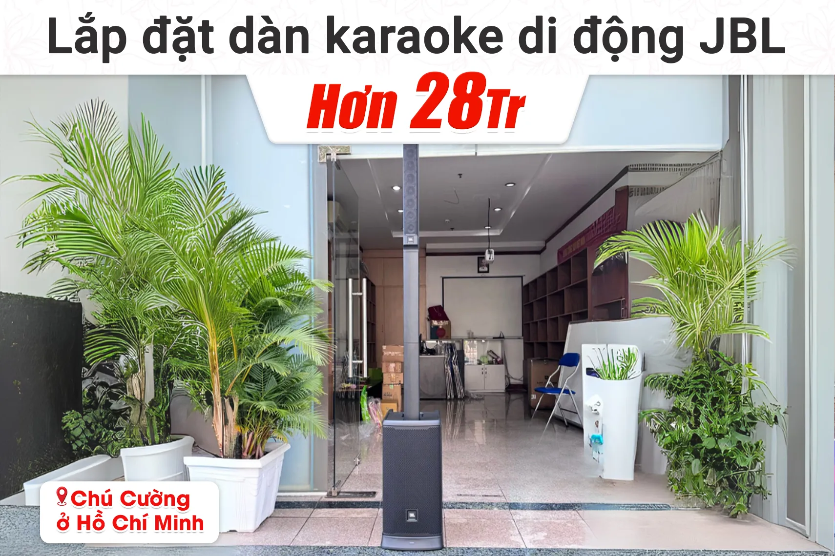 Lắp đặt dàn karaoke di động JBL hơn 28tr cho chú Cường tại TP HCM