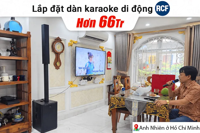 Lắp đặt dàn karaoke di động RCF hơn 66tr cho anh Nhiên tại TP HCM (RCF EVOX J9, JBL VX9, JBL VM300)