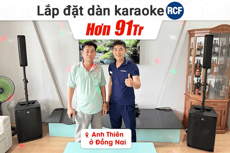 Lắp đặt dàn karaoke di động RCF hơn 91tr cho anh Thiên tại Đồng Nai (RCF Evox J8, JBL VX9, BS9800, TIYN M8)