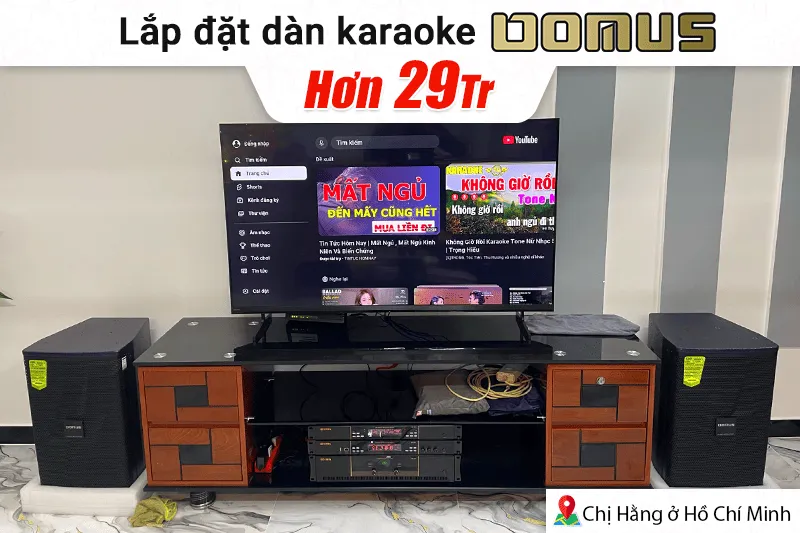 Lắp đặt dàn karaoke Domus hơn 29tr cho chị Hằng tại TP HCM (Domus DP-6210 Max, BIK VK-A52, BIK VK-R51, BIK VK-M51)