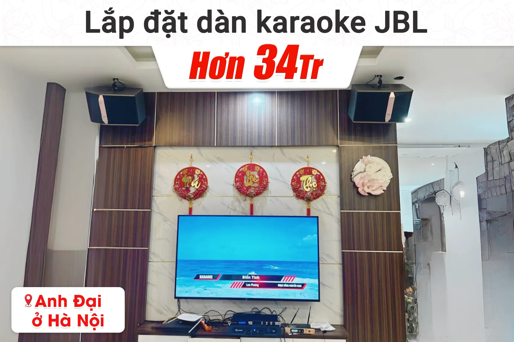 Lắp đặt dàn karaoke JBL hơn 34tr cho anh Đại tại Hà Nội