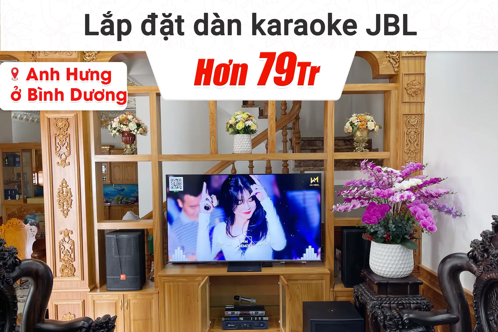 Lắp đặt dàn karaoke JBL hơn 79tr cho anh Hưng tại Bình Dương