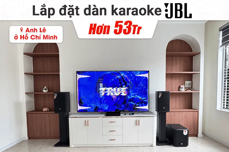 Lắp đặt dàn karaoke JBL hơn 53tr cho anh Lê tại TP HCM (JBL MTS10, BIK VK-A52, BIK VK-R51, BIK BBK-W25A, BIK VK-M51...)