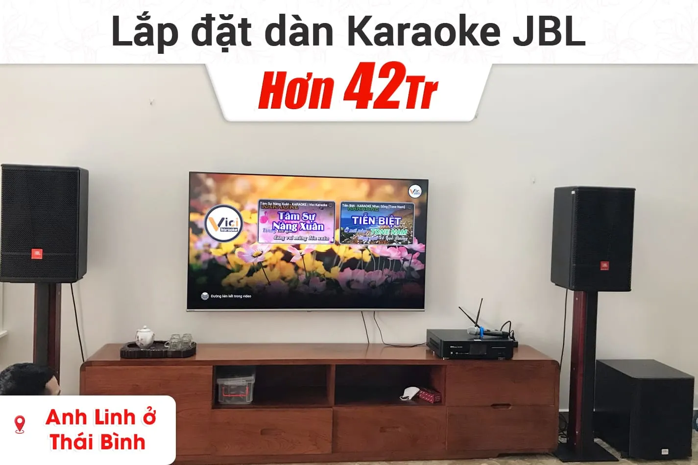 Lắp đặt dàn karaoke JBL hơn 42tr cho anh Linh ở Thái Bình