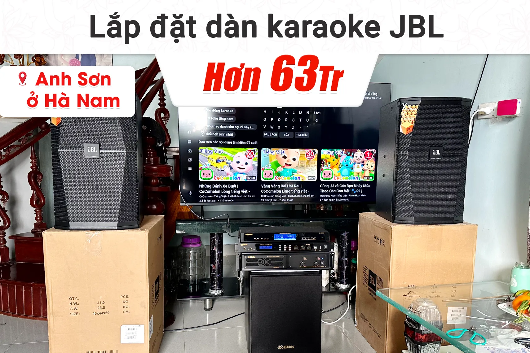 Lắp đặt dàn karaoke JBL hơn 63tr cho anh Sơn tại Hà Nam