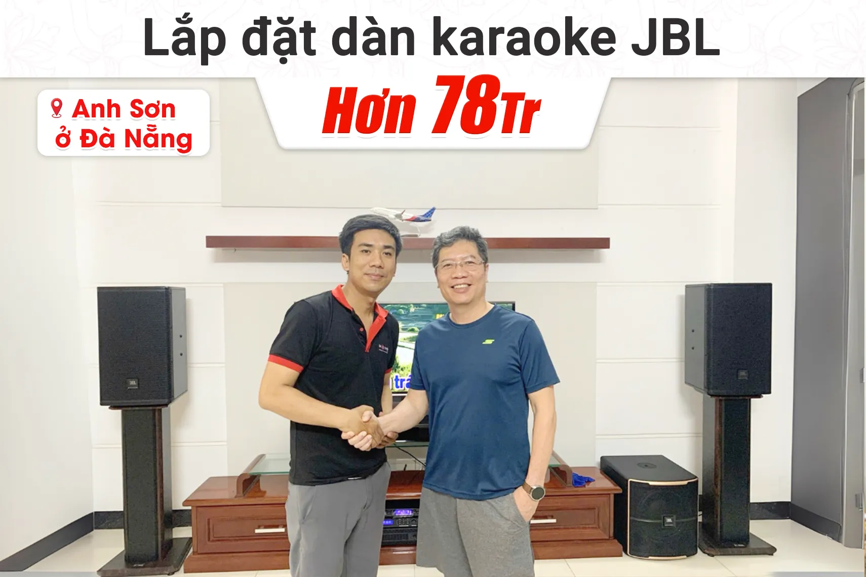 Lắp đặt dàn karaoke JBL hơn 78tr cho anh Sơn tại Đà Nẵng (JBL MTS12, JBL V6, JBL VX8, JBL Pasion 12SP, JBL VM300...)