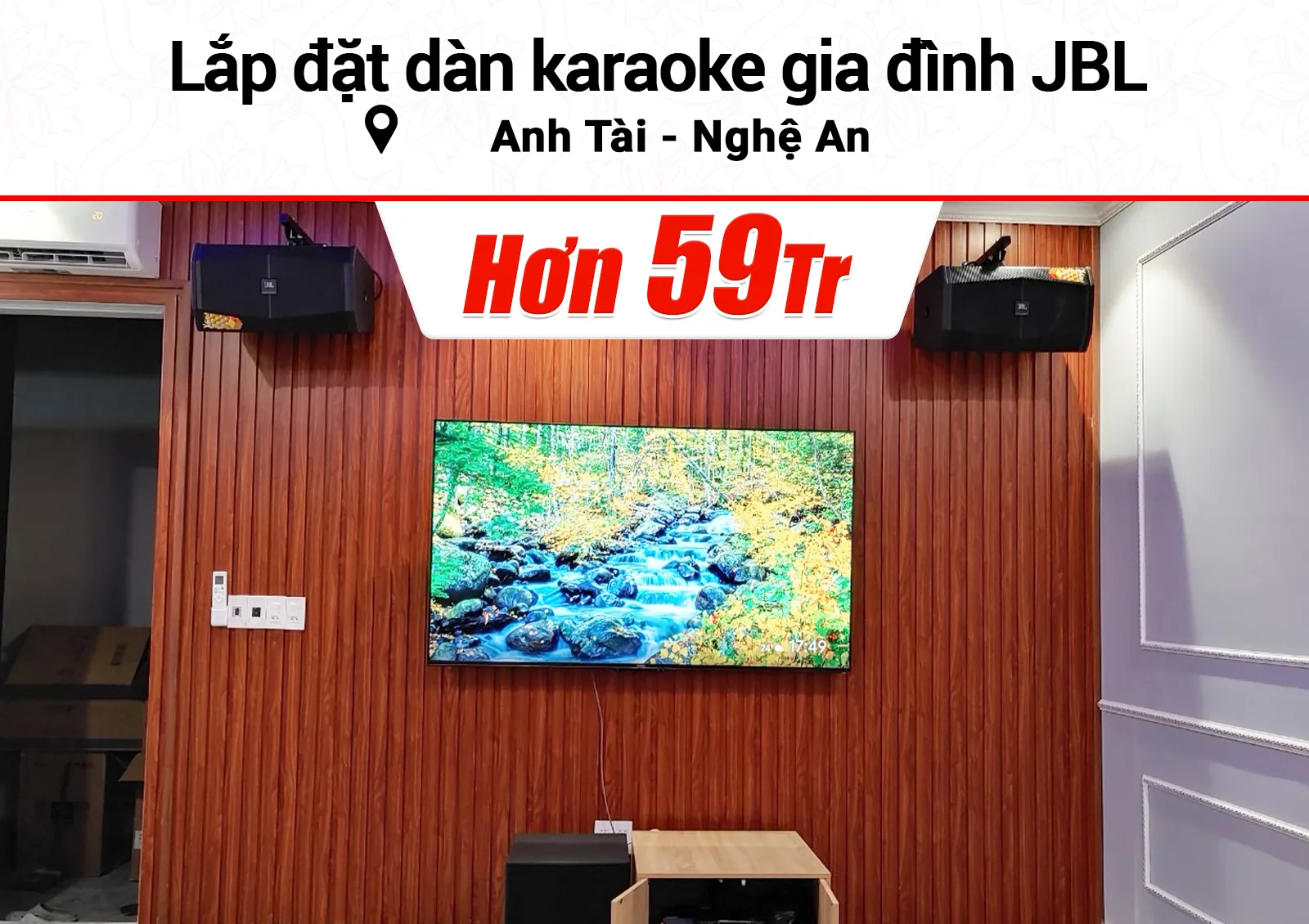 Lắp đặt dàn karaoke JBL hơn 59tr cho anh Tài ở Nghệ An