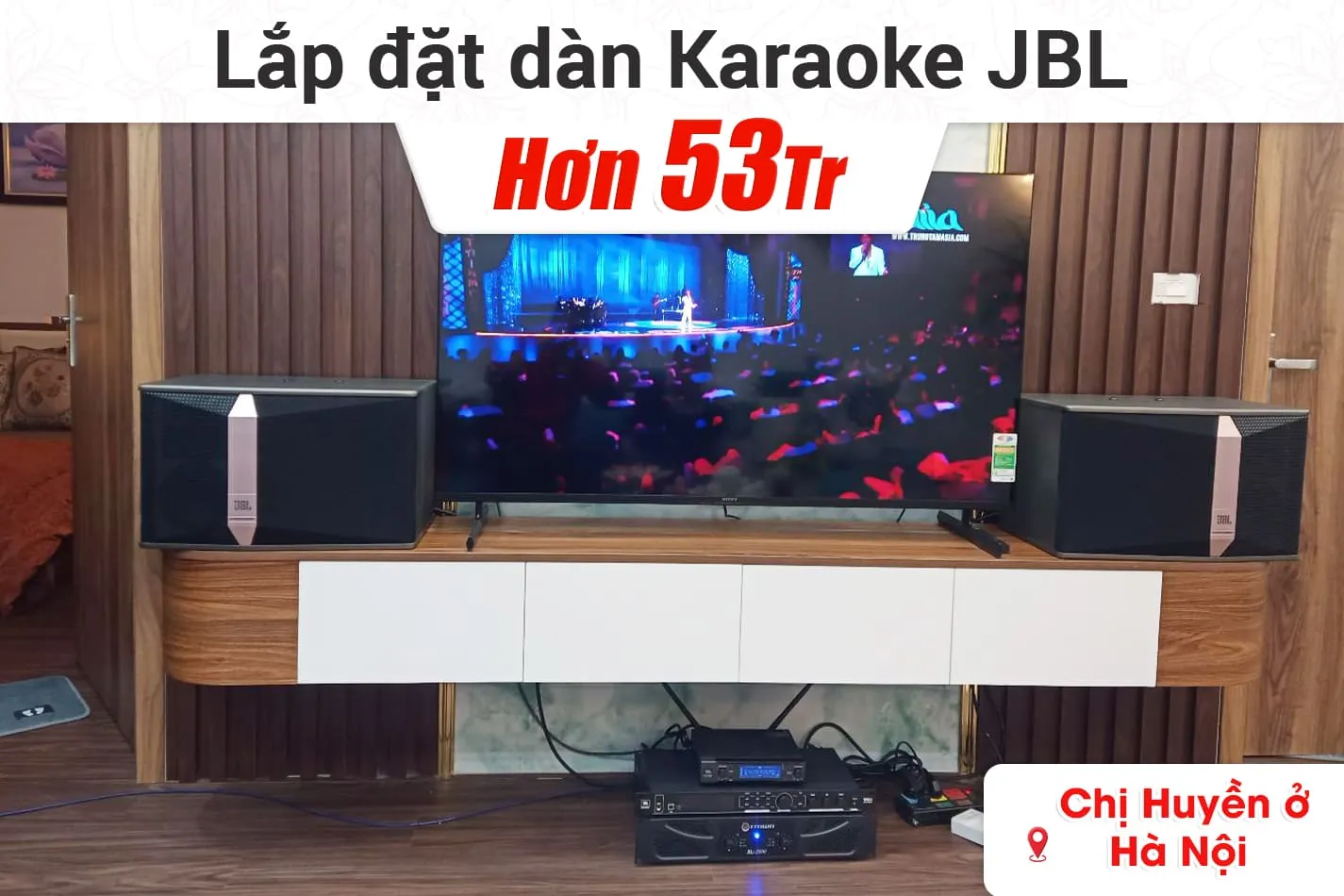 Lắp đặt dàn karaoke JBL hơn 53tr cho chị Huyền ở Hà Nội