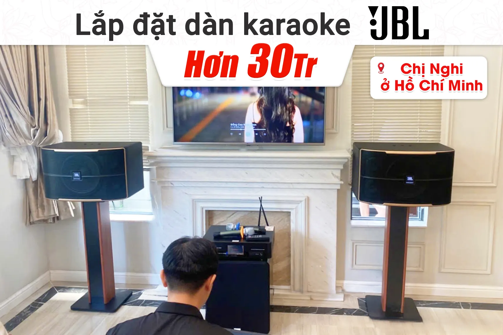 Lắp đặt dàn karaoke JBL hơn 30tr cho chị Nghi tại TP HCM (JBL Pasion 12, Bksound DKA 8500, Bksound SW612 MKII)