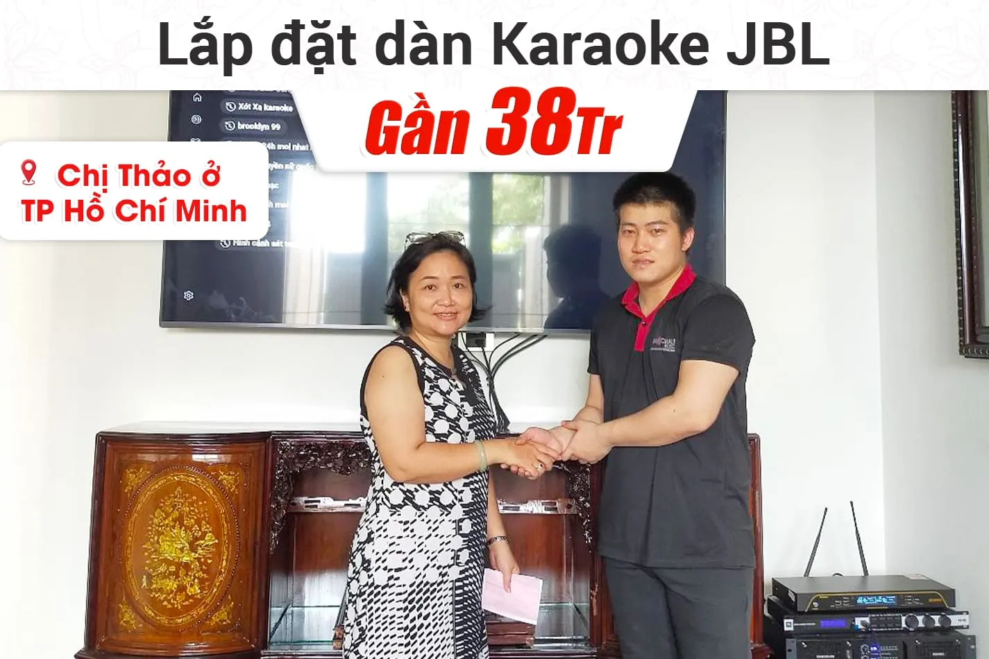 Lắp đặt dàn karaoke JBL gần 38tr cho chị Thảo ở TPHCM