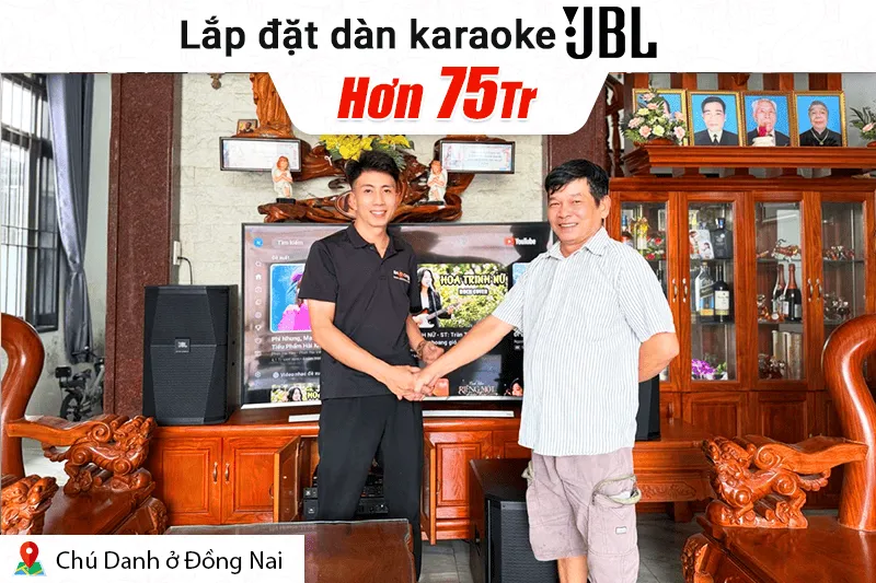 Lắp đặt dàn karaoke JBL hơn 75tr cho chú Danh tại Đồng Nai (JBL XS12, JBL V6, JBL VX9, Alto TS12S, BIK BJ-U600)