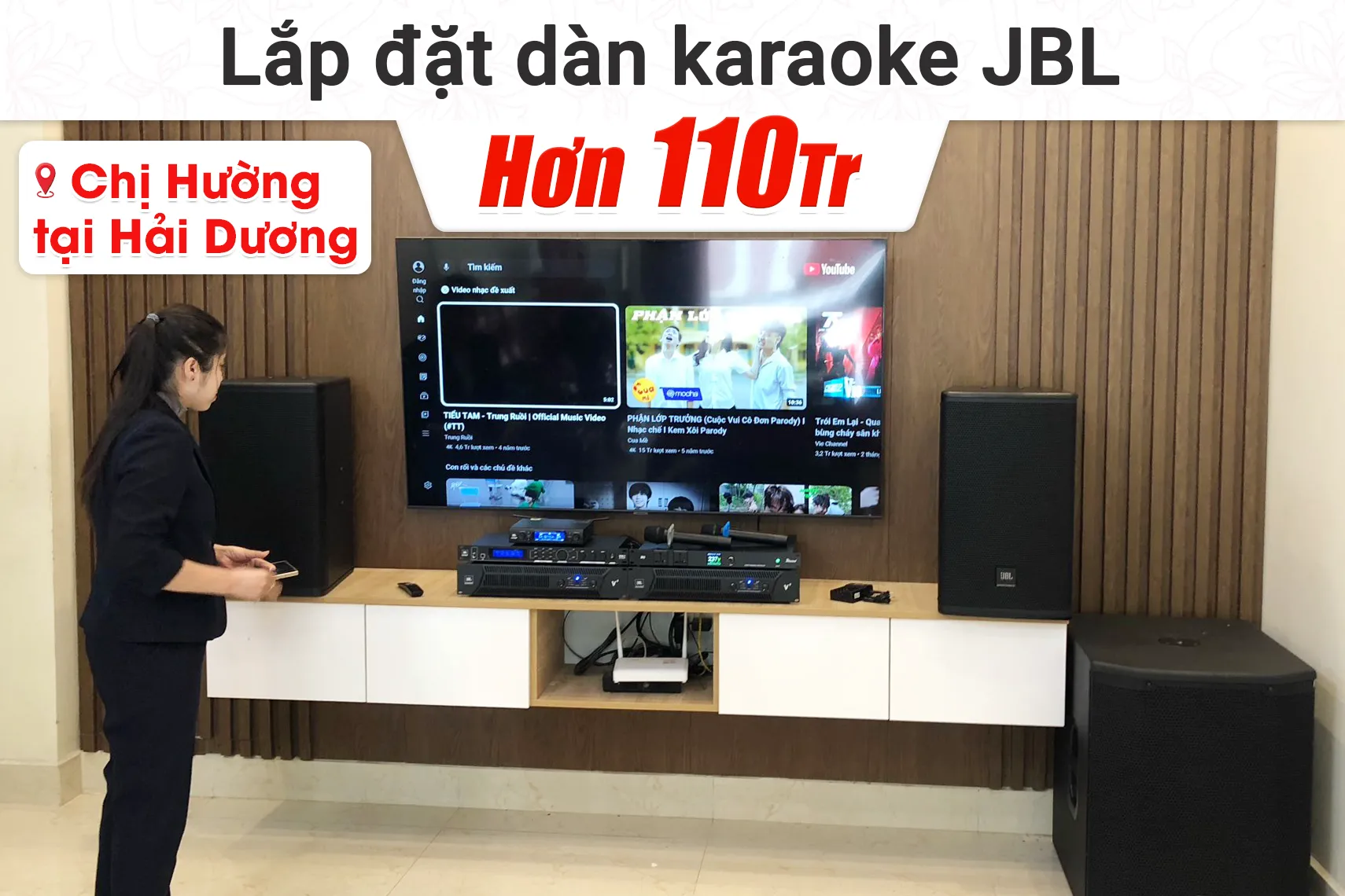 Lắp đặt dàn karaoke JBL hơn 110tr cho chị Hường tại Hải Dương