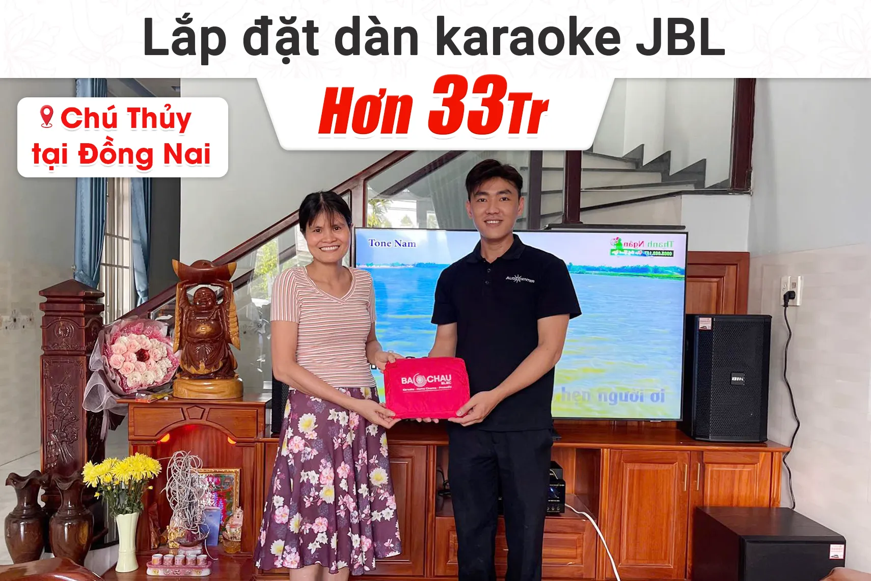 Lắp đặt dàn karaoke JBL hơn 33tr cho chú Thủy tại Đồng Nai