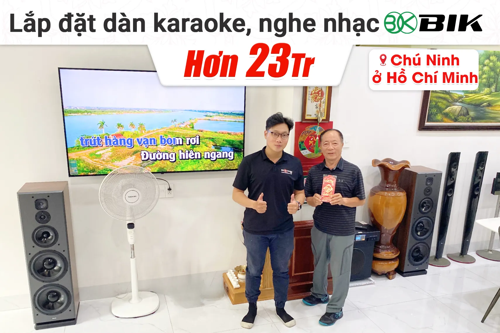 Lắp đặt dàn karaoke, nghe nhạc BIK hơn 23tr cho chú Ninh tại TP HCM (BIK BH-X1051, Bksound DKA 8500)