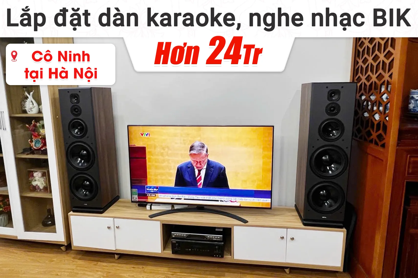 Lắp đặt dàn karaoke, nghe nhạc BIK hơn 24tr cho cô Ninh tại Hà Nội