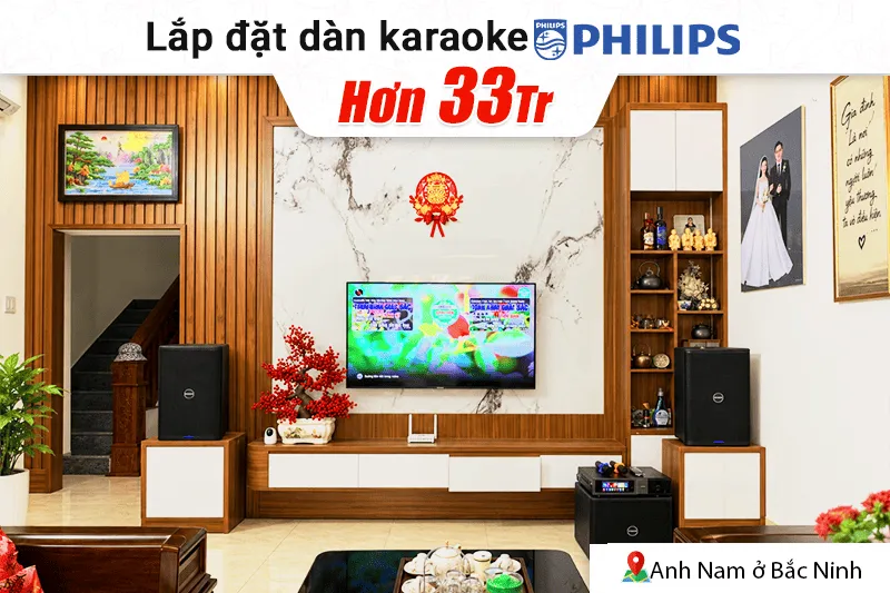 Lắp đặt dàn karaoke Philips hơn 33tr cho anh Nam tại Bắc Ninh (Philips CSS2120/70, Philips CSS2662/70/750W, Philips CSS2110/70)