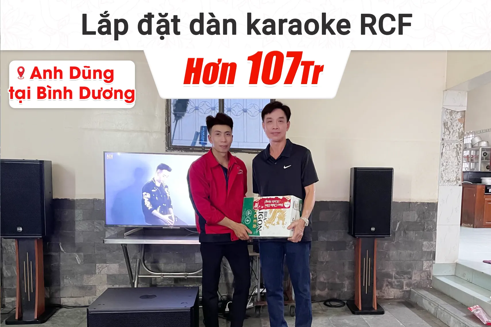 Lắp đặt dàn karaoke RCF hơn 107tr cho anh Dũng tại Bình Dương