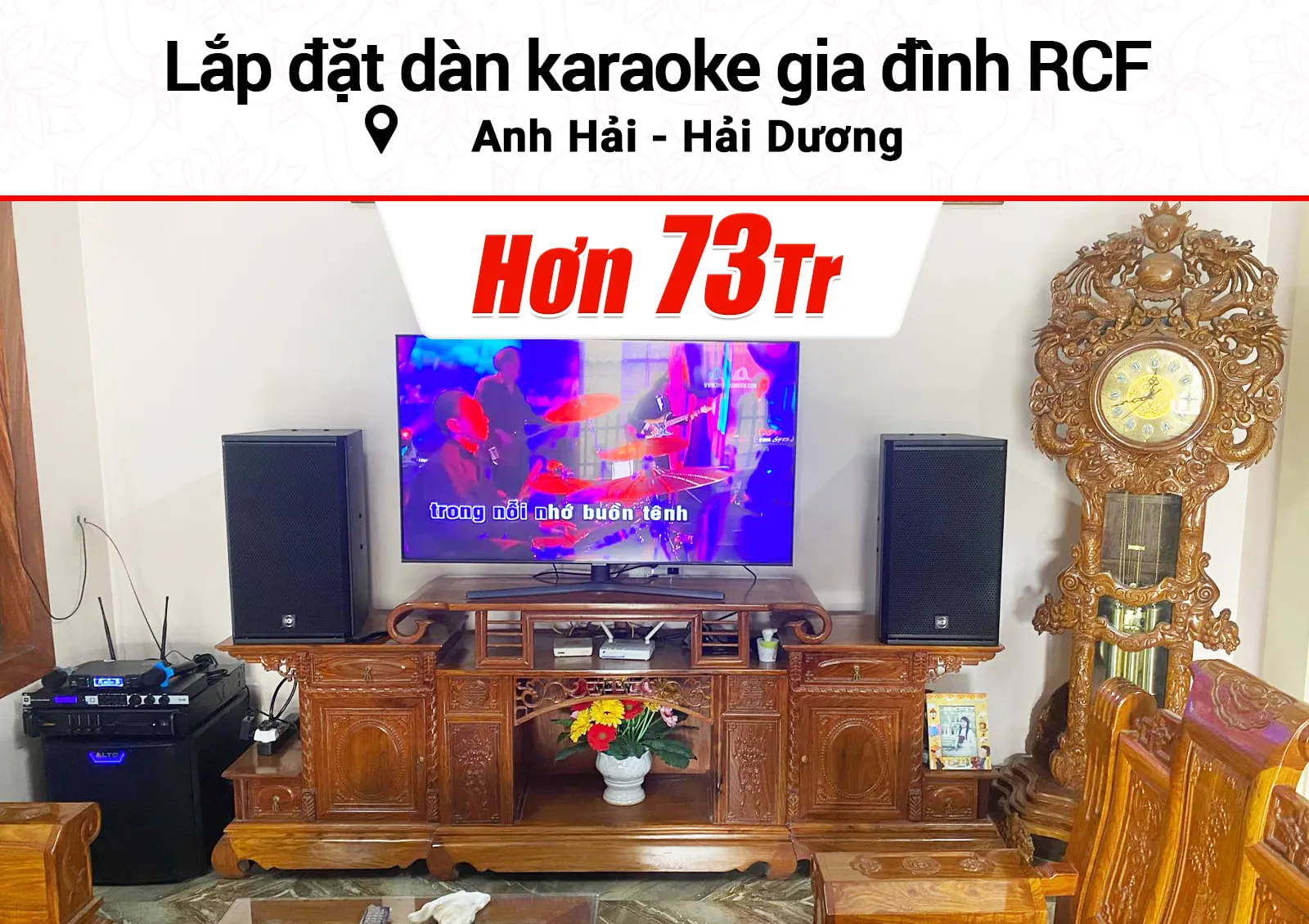 Lắp đặt dàn karaoke RCF hơn 73tr cho anh Hải ở Hải Dương