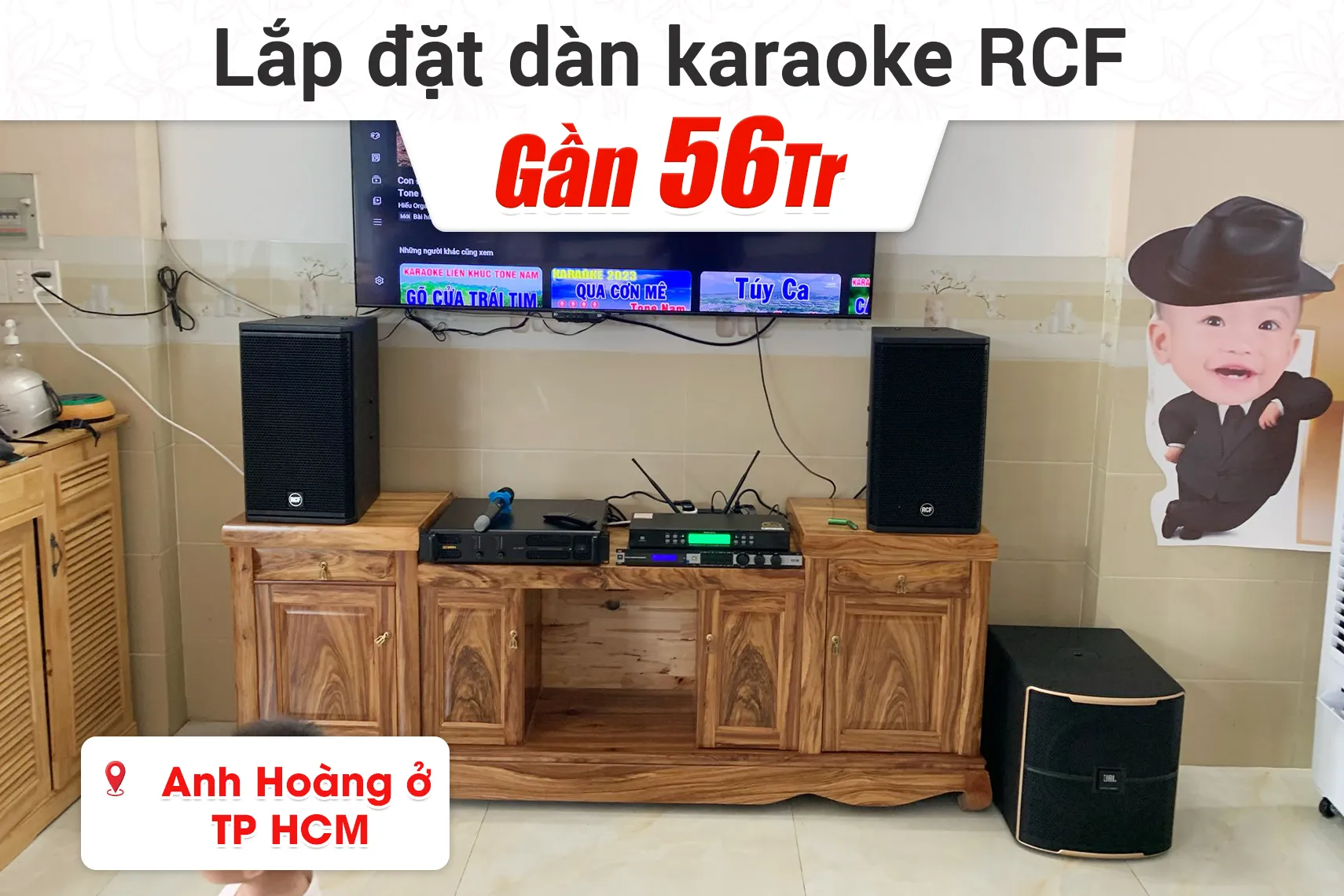 Lắp đặt dàn karaoke RCF gần 56tr cho anh Hoàng ở TPHCM