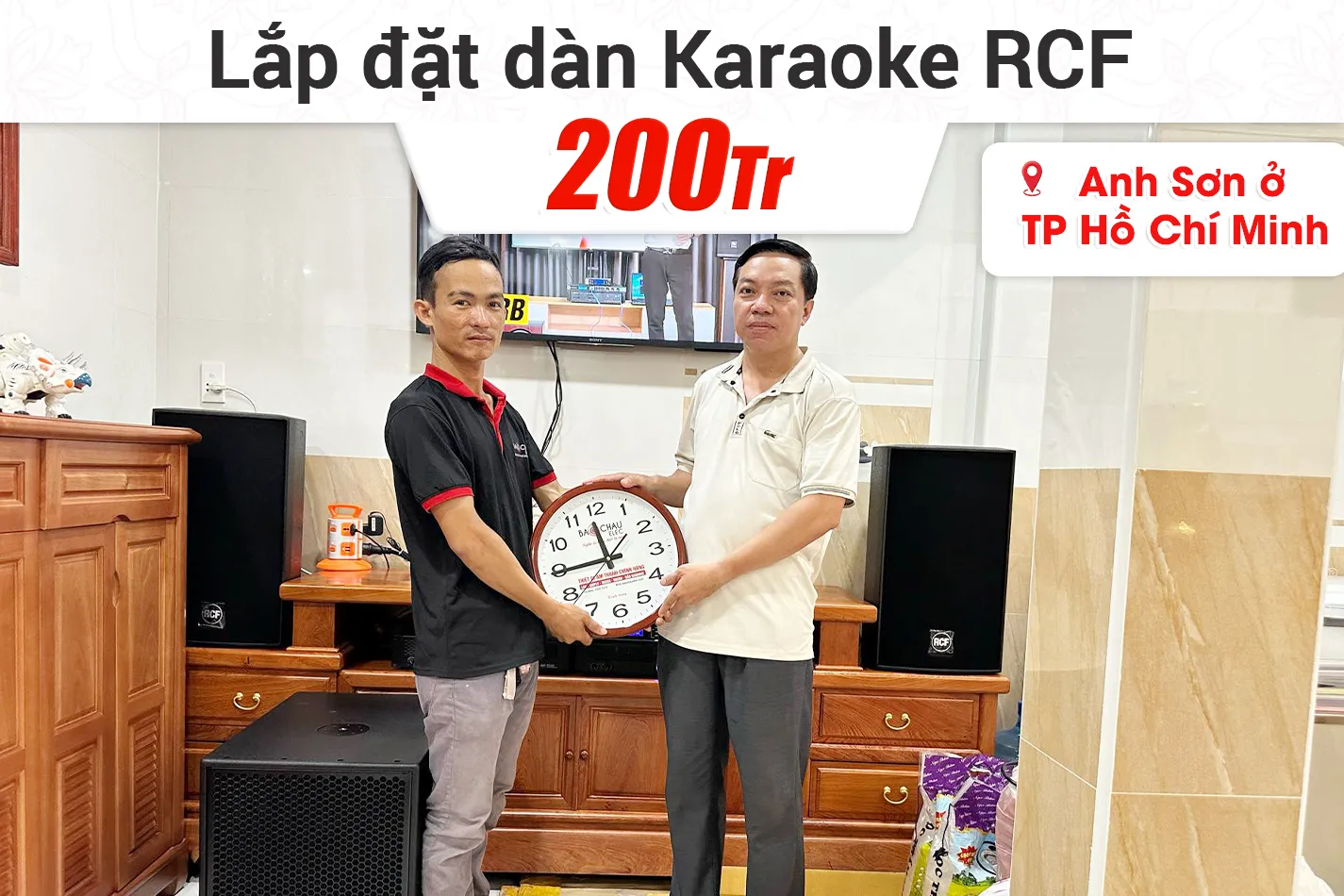 Lắp đặt dàn karaoke RCF 200tr cho anh Sơn ở TPHCM (RCF Acustica C 5212-66, IPS 5.0K, IPS 2.5K, JBL VX8...)