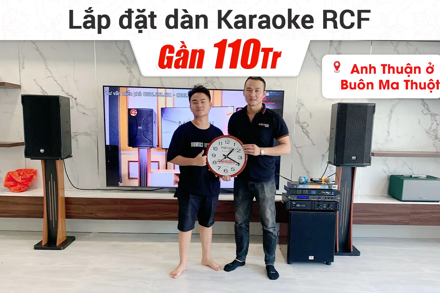 Lắp đặt dàn karaoke RCF gần 110tr cho anh Thuận ở Buôn Ma Thuột