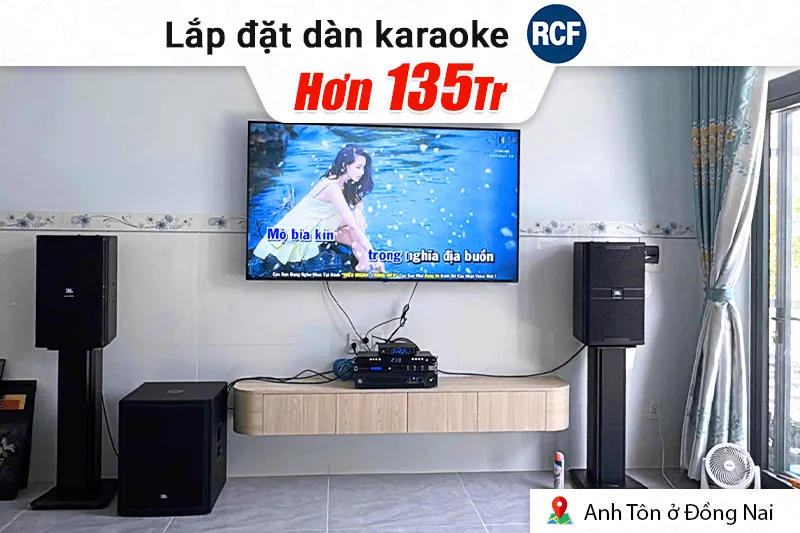 Lắp đặt dàn karaoke RCF hơn 135tr cho anh Tôn tại Đồng Nai (RCF CMAX 4112, RCF IPS 2.5K, JBL VX9, dBtechnologies Sub615, BS9800)