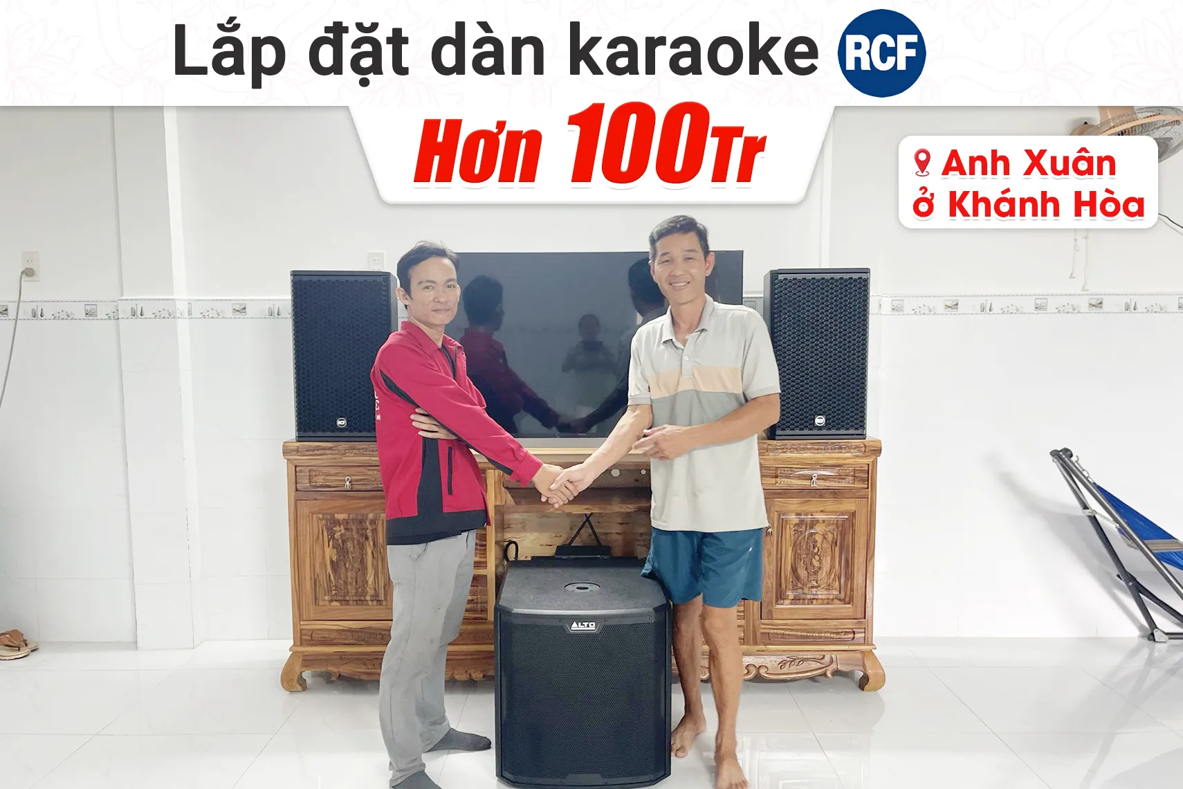 Lắp đặt dàn karaoke RCF hơn 100tr cho anh Xuân tại Khánh Hòa (RCF G-MAX 12, JBL V8, JBL VX9, Alto TS15S, JBL VM300, Bksound M8)