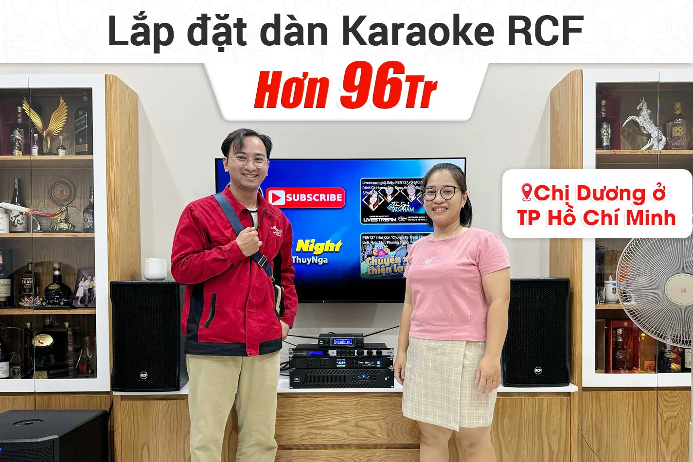 Lắp đặt dàn karaoke RCF hơn 96tr cho chị Dương ở TPHCM