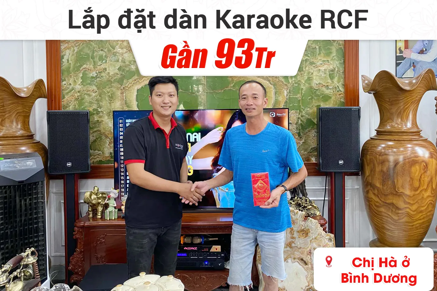 Lắp đặt dàn karaoke RCF gần 93tr cho chị Hà ở Bình Dương