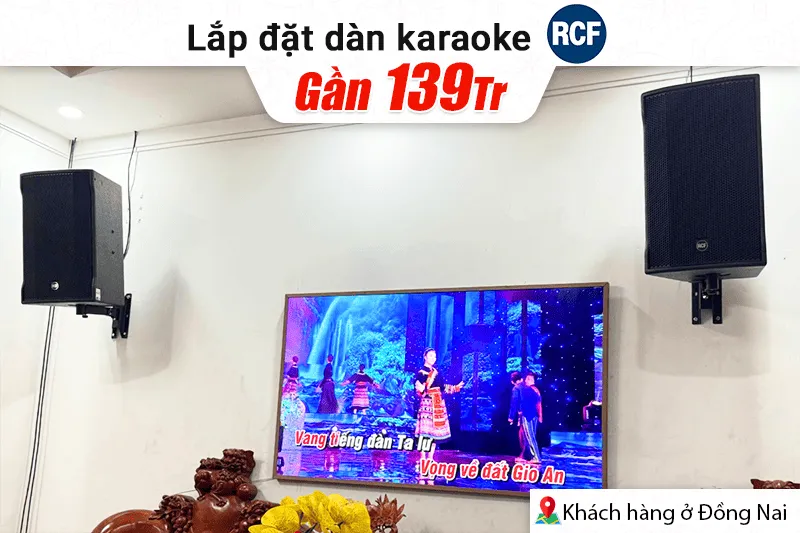 Lắp đặt dàn karaoke RCF hơn 139tr cho khách hàng tại Đồng Nai (RCF CMAX 4112, JBL V8, JBL VX9, RCF Sub 705-AS MK3, JBL VM300)
