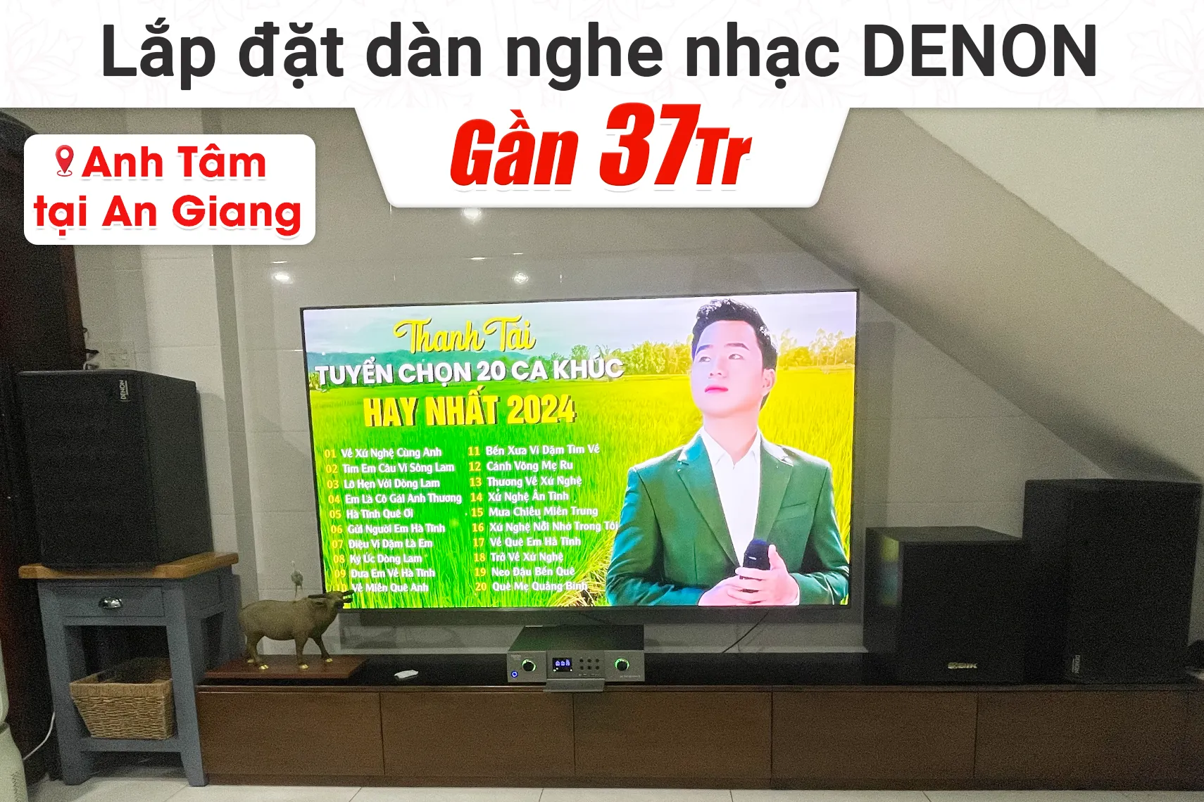 Lắp đặt dàn nghe nhạc Denon cho anh Tâm gần 37tr tại An Giang