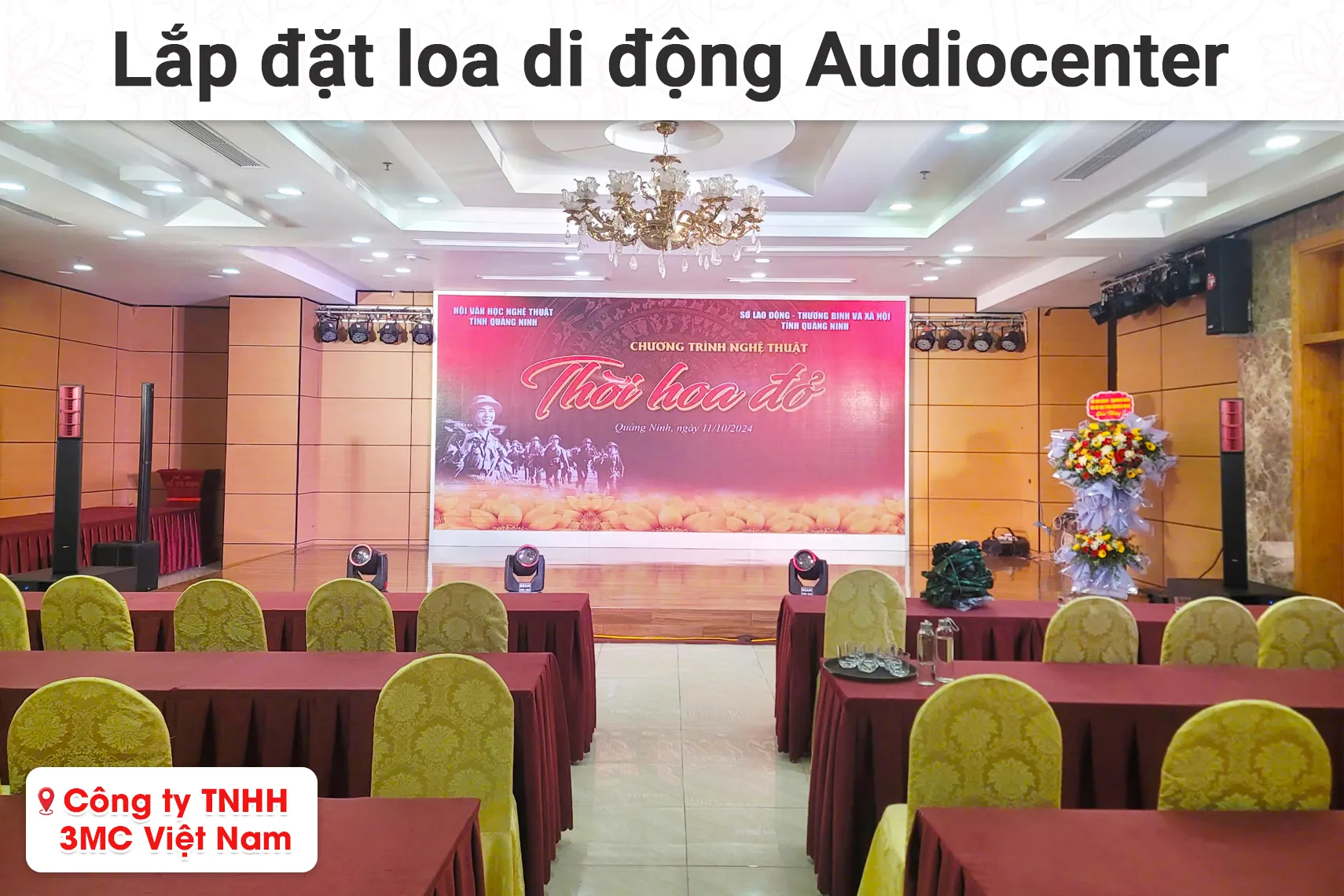 Lắp đặt bộ loa di động Audiocenter L65 MK2 cho Công ty TNHH 3MC Việt Nam tại Quảng Ninh