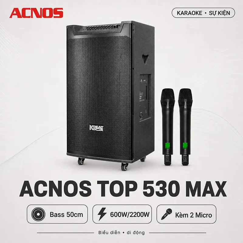 loa kéo Acnos TOP 530 MAX