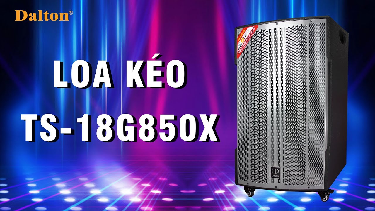 Loa Kéo Dalton TS-18G800X