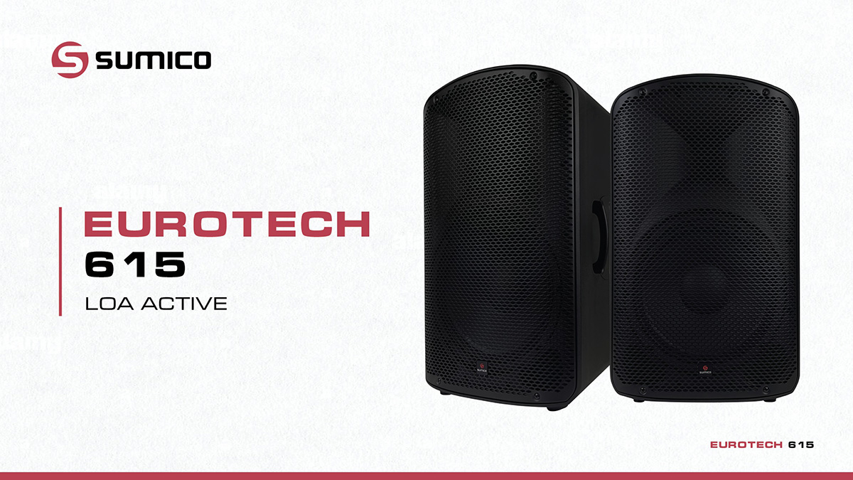 loa Sumico Eurotech 615