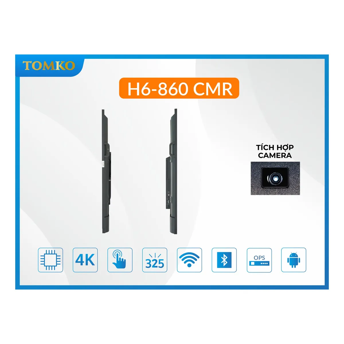 Màn hình tương tác 86 inch TOMKO H6-860 CMR
