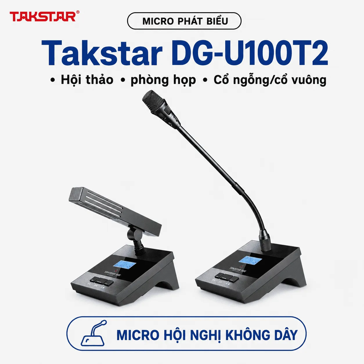 Micro hội nghị không dây Takstar DG-U100T2