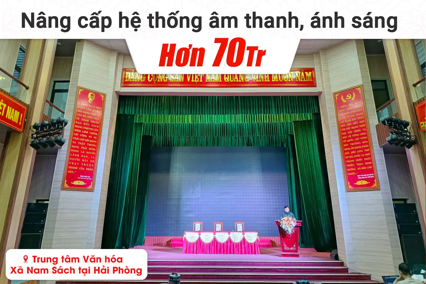 Nâng cấp hệ thống âm thanh, ánh sáng cho Trung tâm Văn hóa Xã Nam Sách tại Hải Phòng