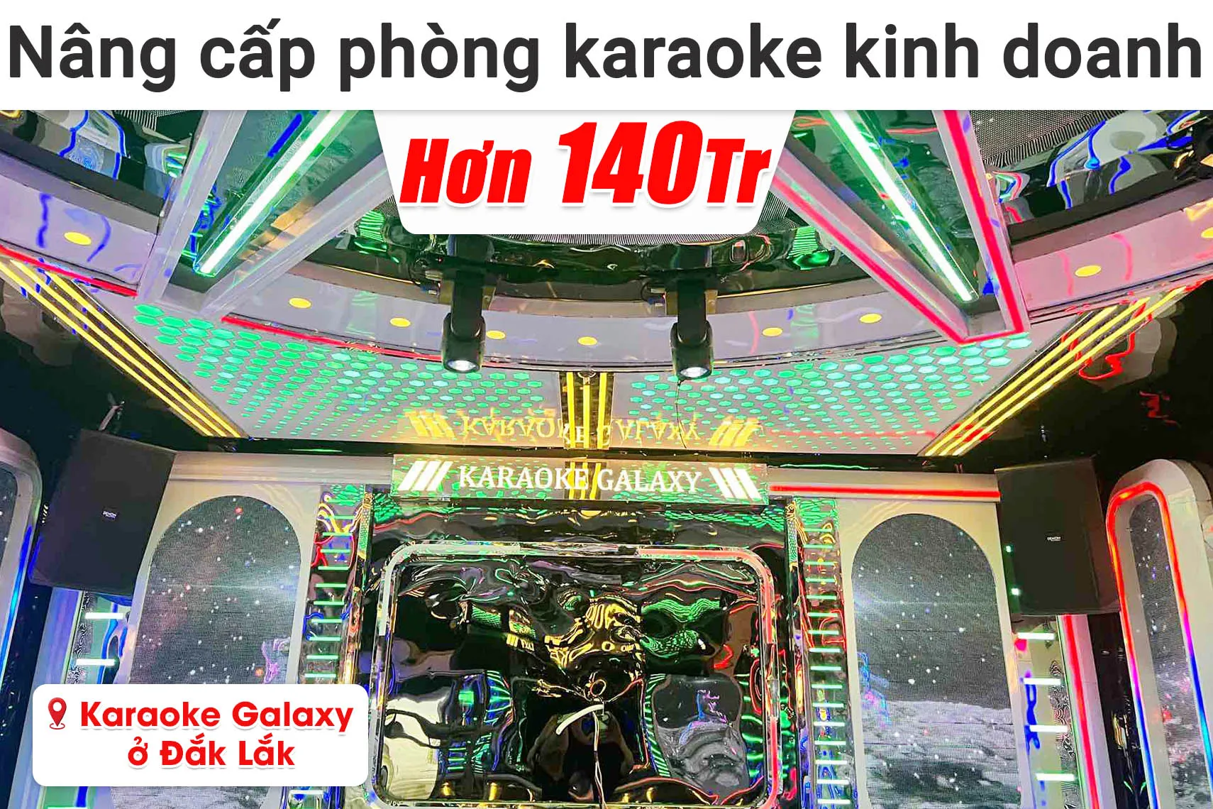 Nâng cấp 2 phòng karaoke VIP cho quán Karaoke Galaxy ở Đắk Lắk (Denon DN-512, JBL XS12, JBL VX9, BIK VM620A, JBL V8,...)